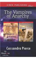 Vampires of Anarchy [The Vampire's Vacation