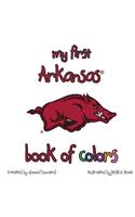 My First Arkansas Book of Colors