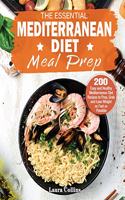 The Essential Mediterranean Diet Meal Prep
