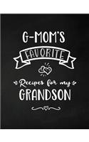 G-Mom's Favorite, Recipes for My Grandson