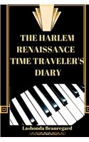 The Harlem Renaissance Time Traveler's Diary