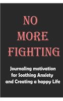 no more fighting