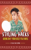 Styling Hacks: Bring Out Your Best Features(Life Hacking!)