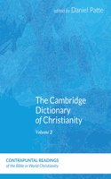 The Cambridge Dictionary of Christianity, Volume Two