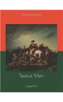 Twelve Men