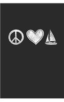 Peace Love Sail: Sailing Notebook, Graph Paper (6" x 9" - 120 pages) Sports And Recreations Themed Notebook for Daily Journal, Diary, and Gift