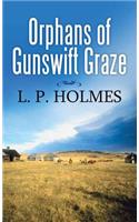 Orphans of Gunswift Graze