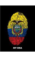 My DNA: Journal For Recording Notes, Thoughts, Wishes Or To Use As A Notebook For Ecuador Lovers, Ecuadorians And People With Ecuadorian Roots (8.5 x 11; 12