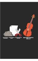 Nothing beats cello