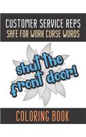 Customer Service Reps Safe For Work Curse Words Coloring Book