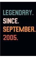 Blank Lined Journal, Notebook, Diary, Planner - Legendary Since September 2005 - 14th Birthday Gift For 14 Years Old Boys and Girls born in September: Medium College-Ruled Journey Diary, 110 page, Lined, 6x9 (15.2 x 22.9 cm)