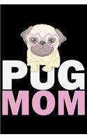 Pug Mom