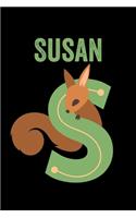 Susan: Animals Coloring Book for Kids, Weekly Planner, and Lined Journal Animal Coloring Pages. Personalized Custom Name Initial Alphabet Christmas or Birt