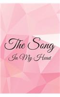 The Song In My Head Journal