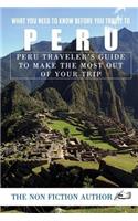 What You Need to Know Before You Travel to Peru