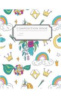 Composition Notebook: Unicorn Journal