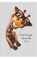 Don't Forget about Me Journal