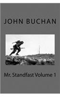 Mr. Standfast Volume 1
