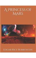 A Princess of Mars: Large Print