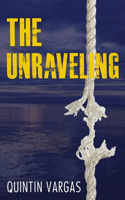 The Unraveling
