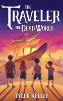 Traveler The Dead World