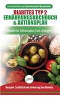 Diabetes Typ 2 Ernährungskochbuch & Aktionsplan