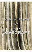 The Short Stories Of HP Lovecraft, Volume 1