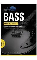 Session Player Bass Level 2