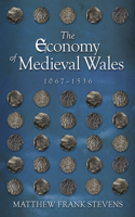 Economy of Medieval Wales, 1067-1536
