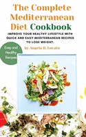 The Complete Mediterranean diet Cookbook