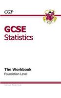 GCSE Statistics Workbook - Foundation (A*-G course)