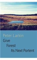 Give Forest Its Next Portent