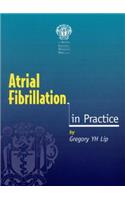 Atrial Fibrillation in Practice