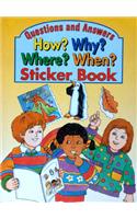 How?, Why?, Where?, When? Sticker Book