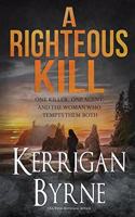 A Righteous Kill: (1 A Shakespearean Suspense Book)