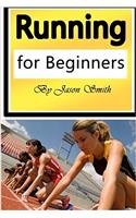 Running for Beginners: A Beginner’s Guide to Running Habits