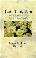 Turn, Turn, Turn