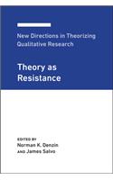 New Directions in Theorizing Qualitative Research