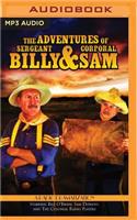 Adventures of Sergeant Billy & Corporal Sam