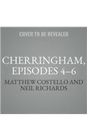 Cherringham, Episodes 4-6