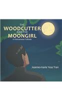 The Woodcutter and the Moongirl