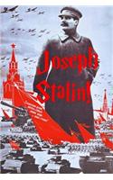 Joseph Stalin!: Hero or Monster?