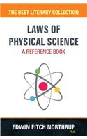 Laws of Physical Science - A Reference Book