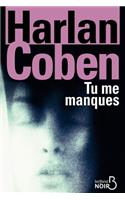 Tu me manques