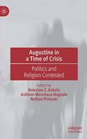 Augustine in a Time of Crisis