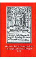 Akten Des Reichskammergerichts Im Hauptstaatsarchiv Stuttgart I - M