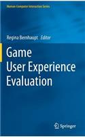 Game User Experience Evaluation