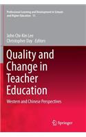 Quality and Change in Teacher Education