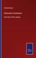 Historisches Taschenbuch