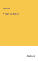 Theory oof Harmony